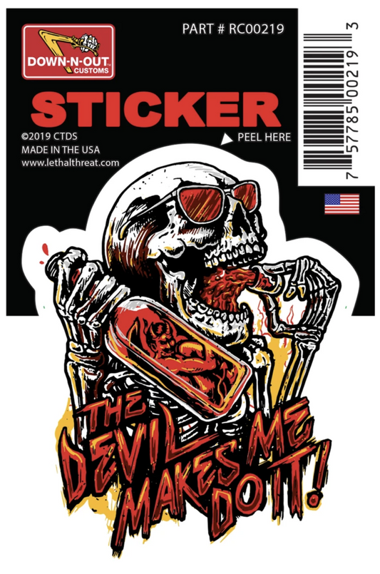 Rude & Crude Decal: Devil Made Me